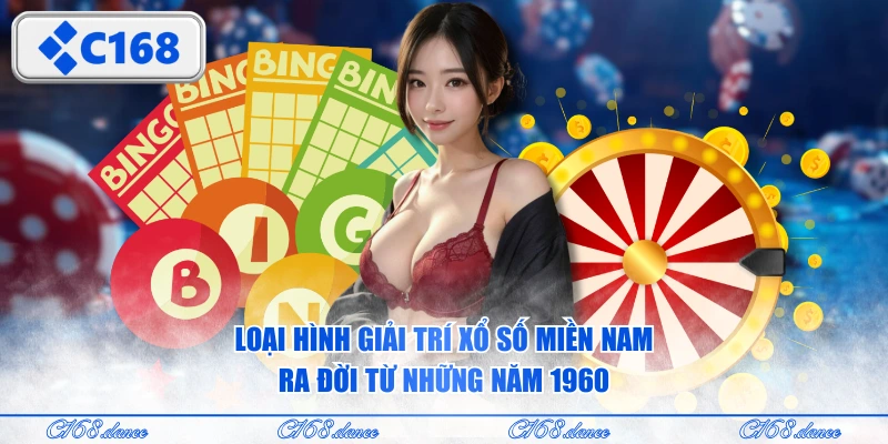 Loại hình giải trí xổ số miền Nam ra đời từ những năm 1960
